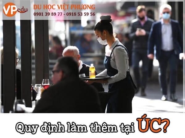 Quy định làm thêm ở Úc như thế nào?