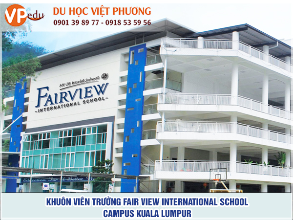 Khuôn viên trường Fair View International School tại Kuala Lumpur